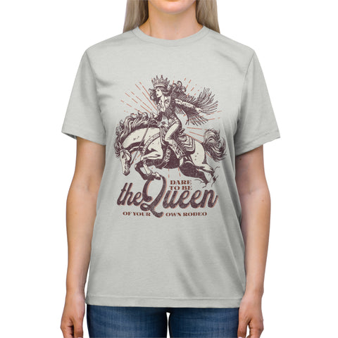 Queen of your Rodeo  Unisex Triblend Tee